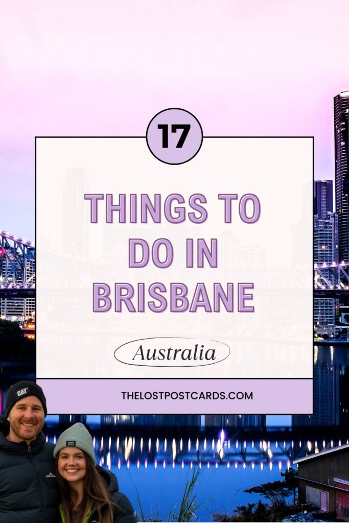 Best things to do in Brisbane, Australia