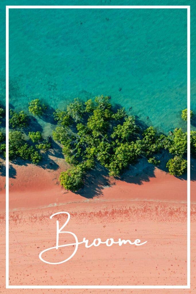 Top down shot of Simpson Beach, Broome, Western Australia, Cursive text that says Broome with white border around image.