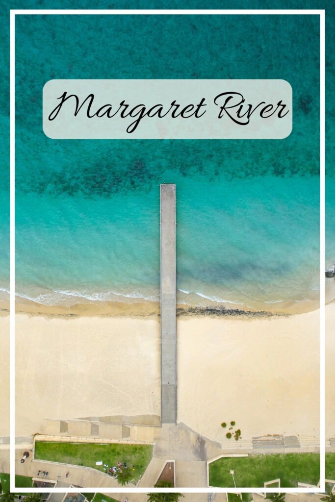 Things to do in Margaret River Pinterest Pin, Top down shot of jetty, blue ocean, white sand